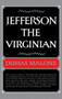 Jefferson the Virginian - Volume I - 9780316544740 by Dumas Malone, 9780316544740