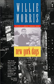 New York Days by Willie Morris, 9780316583985