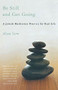 Be Still and Get Going (A Jewish Meditation Practice for Real Life) by Alan Lew, 9780316739108