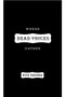 Where Dead Voices Gather by Nick Tosches, 9780316895071