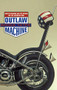 Outlaw Machine (Harley Davidson and the Search for the American Soul) by Brock Yates, 9780316967181