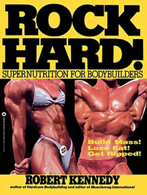 Rock Hard by Robert Kennedy, 9780446370448