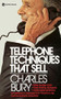 Telephone Techniques That Sell by Charles Bury, 9780446380973