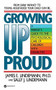 Growing Up Proud by James E Lindemann, Sally J Lindemann, 9780446386821