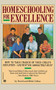 Homeschooling for Excellence by David Colfax, Micki Colfax, 9780446389860
