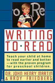 Writing to Read by John Henry Martin, Andy Friedberg, 9780446390514