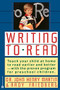 Writing to Read by John Henry Martin, Andy Friedberg, 9780446390514