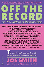 Off the Record (An Oral History of Popular Music) by Smith, Joe/Fink, Mitchell, 9780446390903