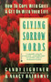 Giving Sorrow Words (How to Cope with Grief and Get on with Your Life) by Candy Lightner, Nancy Hathaway, 9780446392907