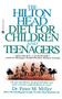 The Hilton Head Diet for Children and Teenagers by Dr. Peter M. Miller, 9780446393379