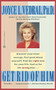 Get Rid of Him by Joyce L. Vedral, 9780446395441