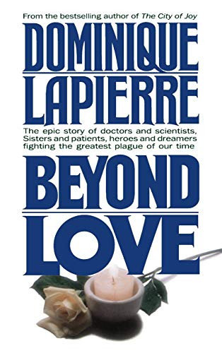 Beyond Love by Dominique Lapierre, 9780446514385