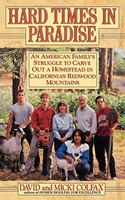 Hard Times in Paradise by David Colfax, Micki Colfax, 9780446514897