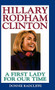 Hillary Rodham Clinton (A First Lady for Our Time) by Donnie Radcliffe, 9780446517669