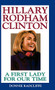 Hillary Rodham Clinton (A First Lady for Our Time) by Donnie Radcliffe, 9780446517669