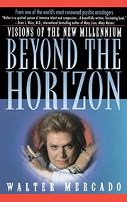 Beyond the Horizon (Visions of the New Millennium) by Walter Mercado, 9780446520669