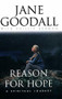 Reason for Hope (A Spiritual Journey) - 9780446522250 by Jane Goodall, Phillip Berman, 9780446522250
