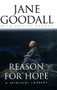 Reason for Hope (A Spiritual Journey) - 9780446522250 by Jane Goodall, Phillip Berman, 9780446522250