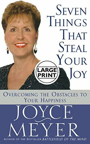 Seven Things That Steal Your Joy (Overcoming the Obstacles to Your Happiness) - 9780446522540 by Joyce Meyer, 9780446522540