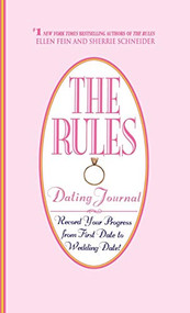 The Rules (TM) Dating Journal by Ellen Fein, Sherrie Schneider, 9780446523141