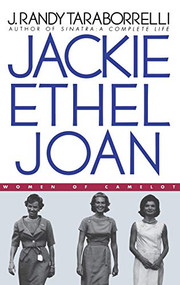 Jackie, Ethel, Joan (Women of Camelot) - 9780446524261 by J. Randy Taraborrelli, 9780446524261