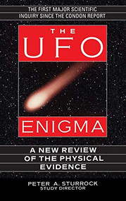 The UFO Enigma (A New Review of the Physical Evidence) - 9780446525657 by Peter A. Sturrock, 9780446525657