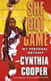 She Got Game (My Personal Odyssey) by Cynthia Cooper, 9780446525664