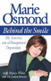 Behind the Smile (My Journey out of Postpartum Depression) - 9780446527767 by Marie Osmond, Marcia Wilkie, Dr. Judith Moore, 9780446527767