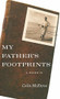 My Father's Footprints (A Memoir) by Colin McEnroe, 9780446529334