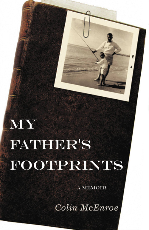 My Father's Footprints (A Memoir) by Colin McEnroe, 9780446529334
