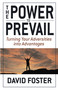 The Power to Prevail (Turning Your Adversities into Advantages) by David Foster, 9780446531207