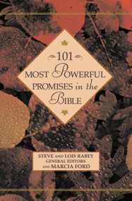 101 Most Powerful Promises in the Bible by Steve, Lois Rabey, Marcia Ford, 9780446532143