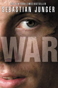 WAR - 9780446556248 by Sebastian Junger, 9780446556248