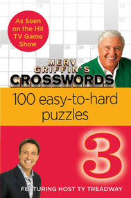 Merv Griffin's Crosswords Volume 3 (100 Easy-to-Hard Puzzles) by Timothy Parker, 9780312378851