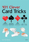 101 Clever Card Tricks by Cara Frost-Sharratt, 9780600634188