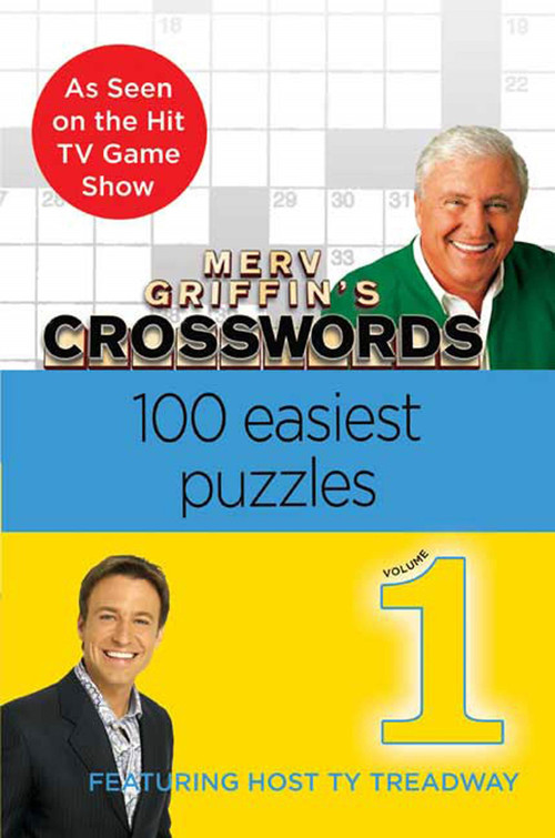 Merv Griffin's Crosswords Volume 1 (100 Easiest Puzzles) by Timothy Parker, 9780312378837