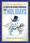 The New York Times Crosswords for the Holidays (Easy to Hard Puzzles) by The New York Times, Will Shortz, 9780312645441