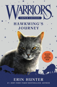 Warriors Super Edition: Hawkwing's Journey - 9780062467690 by Erin Hunter, James L. Barry, 9780062467690