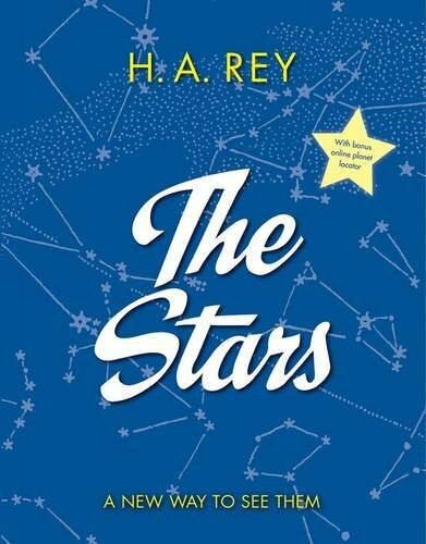 The Stars (A New Way to See Them) - 9780544763449 by H. A. Rey, 9780544763449