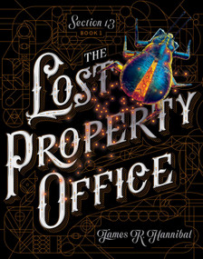 The Lost Property Office by James R. Hannibal, 9781481467094