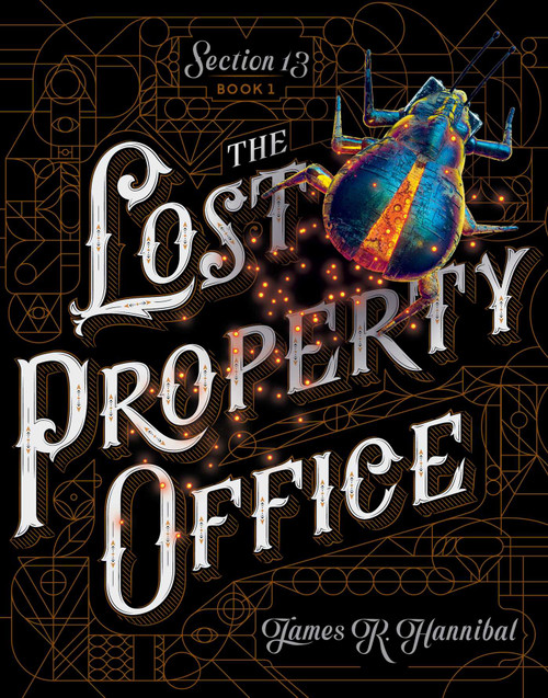 The Lost Property Office by James R. Hannibal, 9781481467094