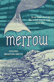 Merrow by Ananda Braxton-Smith, 9780763679248