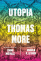 Utopia - 9781784787608 by Thomas More, Ursula K. Le Guin, China Miéville, 9781784787608