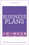 Business Plans in a Week by Iain Maitland, 9781473609396
