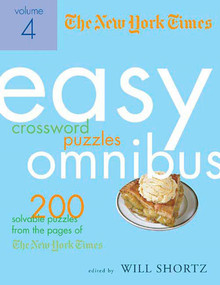 The New York Times Fitness for The Mind Crosswords Volume 1 (100 Crossword Puzzles to Keep Your Brain in Shape) by The New York Times, Will Shortz, Will Shortz, 9780312349554