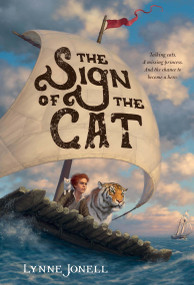 The Sign of the Cat - 9781250079817 by Lynne Jonell, 9781250079817