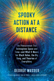 Spooky Action at a Distance - 9780374536619 by George Musser, 9780374536619