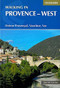 Walking in Provence - West (Drôme Provençal, Vaucluse, Var) by Janette Norton, 9781852846169