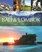 Enchanting Bali and Lombok by David Bowden, 9781906780937