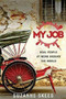 My Job (Real People at Work Around the World) by Suzanne  Skees, Skees Family Foundation, 9780996295109